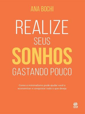 cover image of Realize seus sonhos gastando pouco